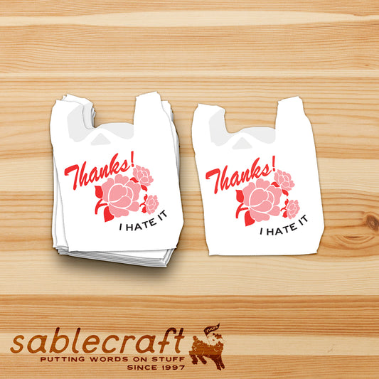 Thanks! I Hate It Vinyl Sticker